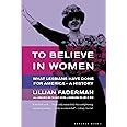 to believe in women what lesbians have done for america a history Doc