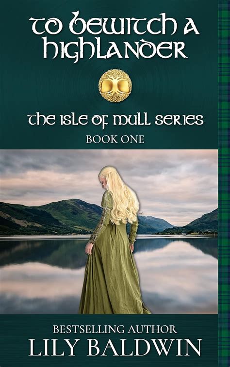 to bewitch a highlander isle of mull series book 1 Doc