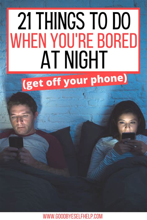 to do when bored at night