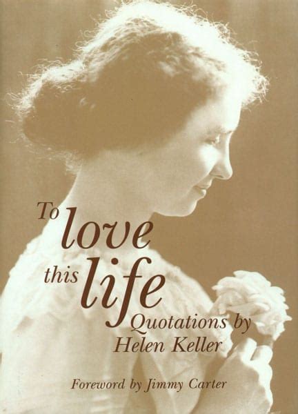 to love this life quotations by helen keller PDF