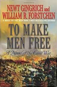 to make men free a novel of the civil war Epub