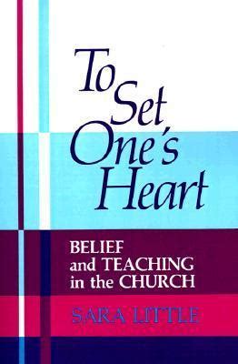 to set ones heart belief and teaching in the church PDF