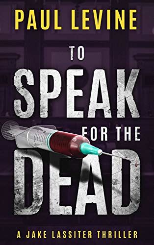 to speak for the dead jake lassiter legal thrillers book 1 Kindle Editon