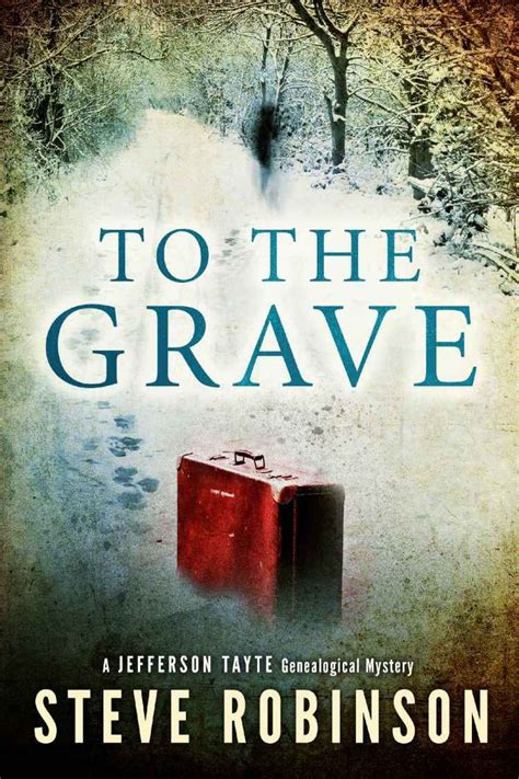 to the grave jefferson tayte genealogical mystery Reader