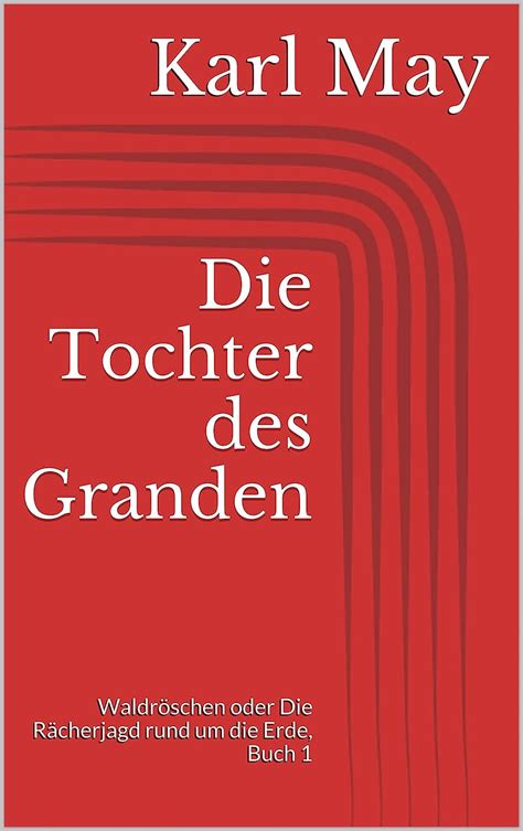 tochter granden waldr schen oder r cherjagd ebook Reader