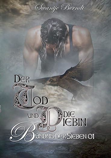 tod die diebin b ndnis sieben Kindle Editon