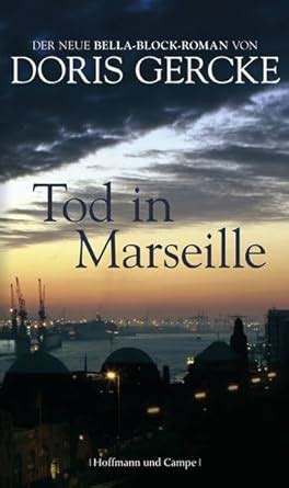 tod marseille bella block roman doris gercke Kindle Editon