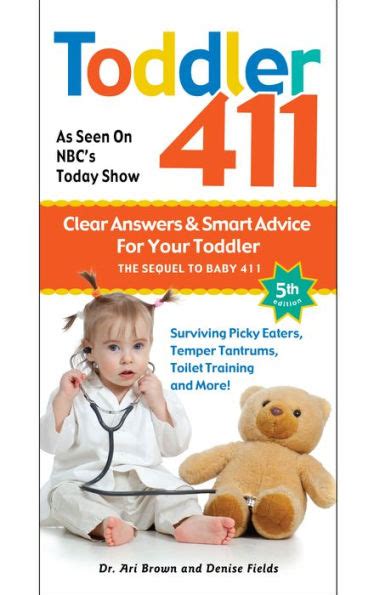 toddler 411 clear answers and smart advice for your toddler Reader