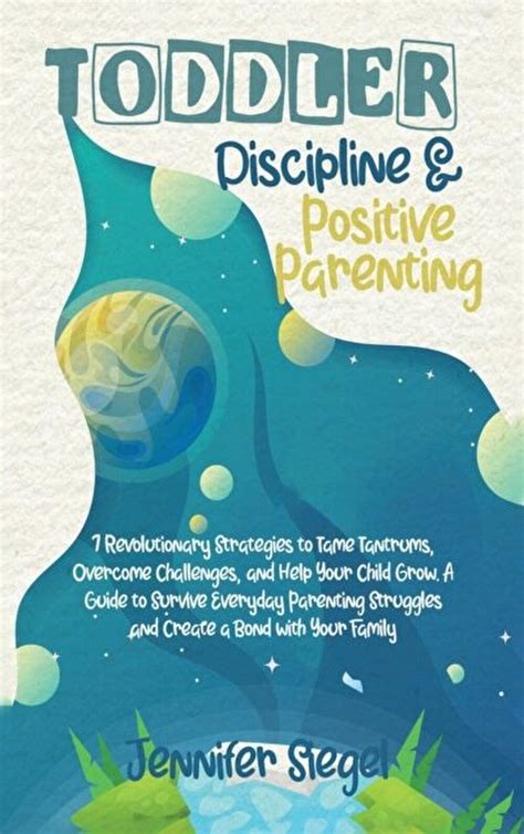 toddler discipline the ultimate guide to effective and positive parenting strategies to overcome toddler anger and tantrums encourage positive discipline to raise a respectful and well behaved child Reader