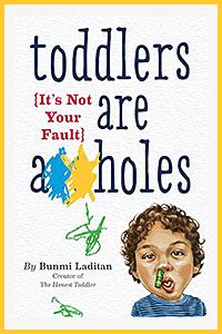 toddlers are a**holes its not your fault PDF