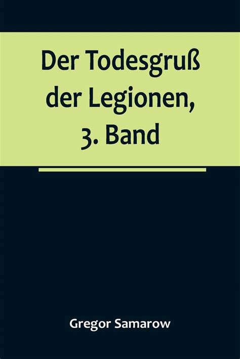 todesgru legionen band iii Doc