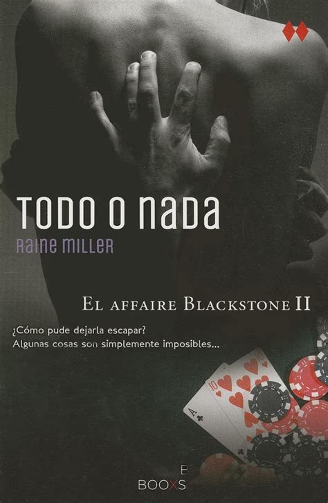 todo o nada el affaire blackstone ii formato grande Kindle Editon