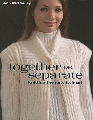 together or separate knitting the new twinset Epub