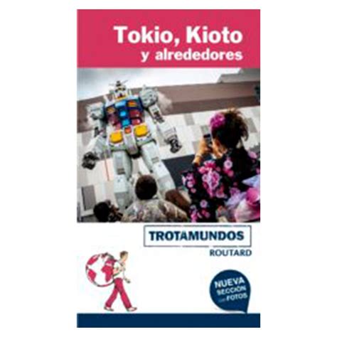 tokio y kioto trotamundos Epub