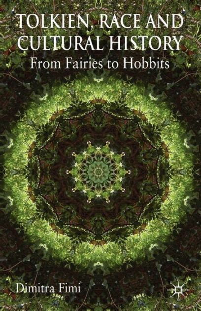 tolkien race and cultural history from fairies to hobbits PDF