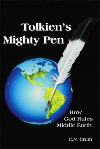 tolkiens mighty pen how god rules middle earth Kindle Editon