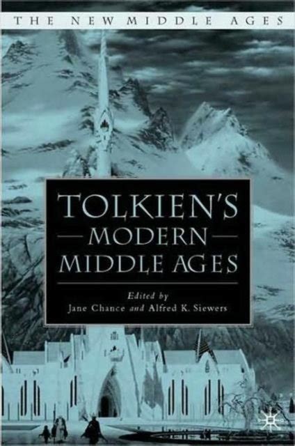 tolkiens modern middle ages the new middle ages Kindle Editon