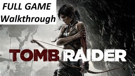 Tomb Raider 13 Walkthrough