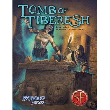 tomb tiberesh adventure level characters Reader