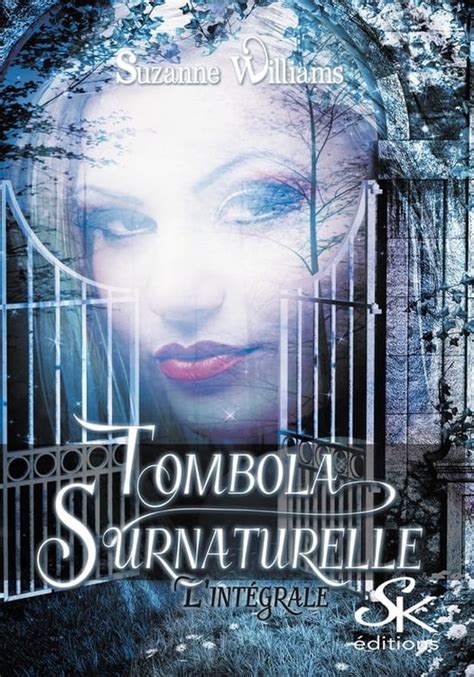 tombola surnaturelle lint grale suzanne williams ebook Kindle Editon