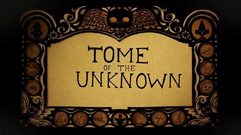 tome of the unknown