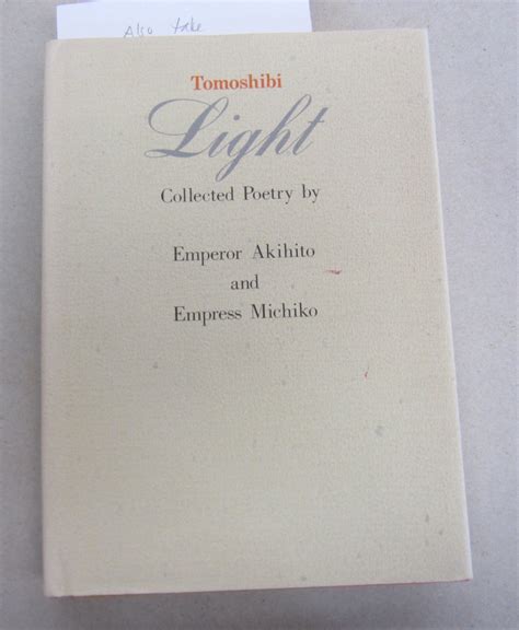 tomoshibi light collected poetry by emperor akihito and empress michiko Reader