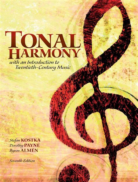 tonal harmony with an introduction to twentieth century music Reader