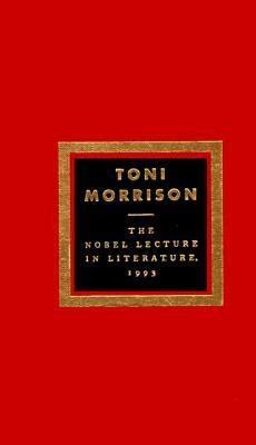 toni morrison a a a nobel lecture december 7 1993 pdf Reader