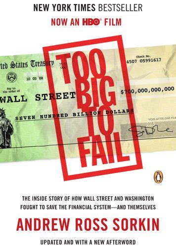 too big to fail the inside story of how wall street and washington fought to save the financial system and themselves Reader