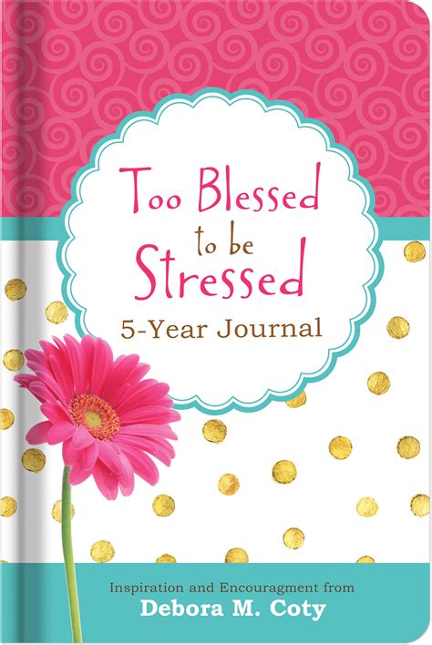 too blessed to be stressed journal Kindle Editon