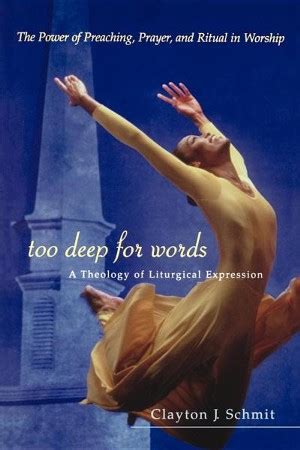 too deep for words a theology of liturgical expression Epub