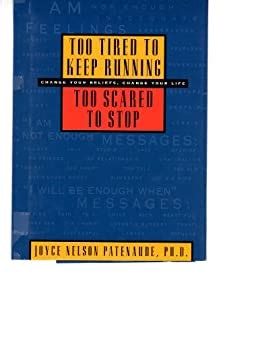 too tired to keep running too scared to stop Reader