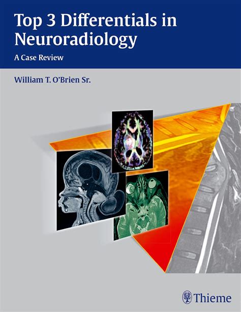 top 3 differentials in neuroradiology Doc