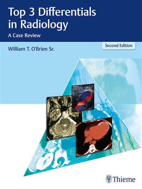 top 3 differentials in radiology a case review Reader