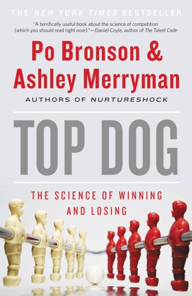 top dog the science of winning and losing Kindle Editon