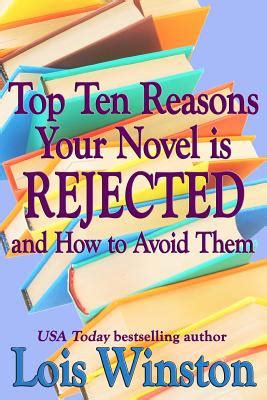 top ten reasons your novel is rejected and how to avoid them Epub