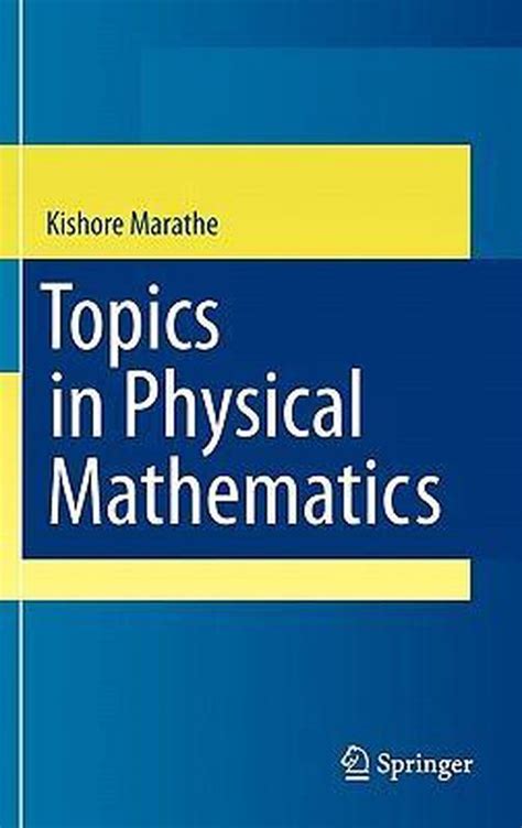 topics in physical mathematics topics in physical mathematics Kindle Editon