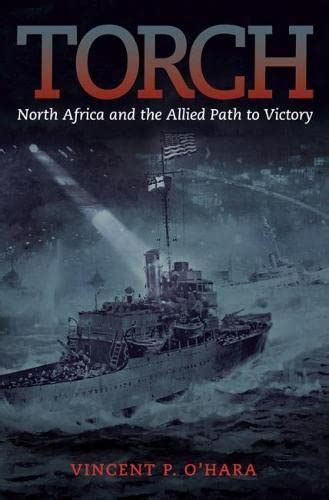 torch north africa and the allied path to victory Epub