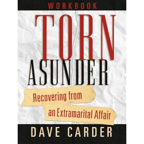 torn asunder workbook recovering from an extramarital affair Epub