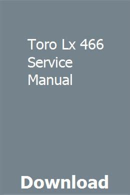 toro-lx-466-service-manual Ebook Doc