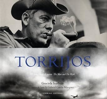 torrijos the man and the myth spanish edition Kindle Editon