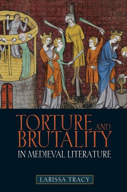 torture and brutality in medieval literature PDF