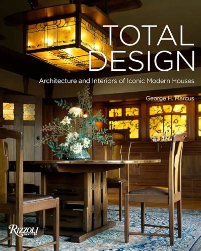 total design architecture and interiors of iconic modern houses Doc