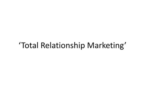 total relationship marketing total relationship marketing Kindle Editon
