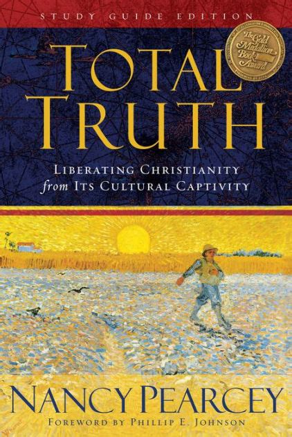 total truth liberating christianity from its cultural captivity Epub