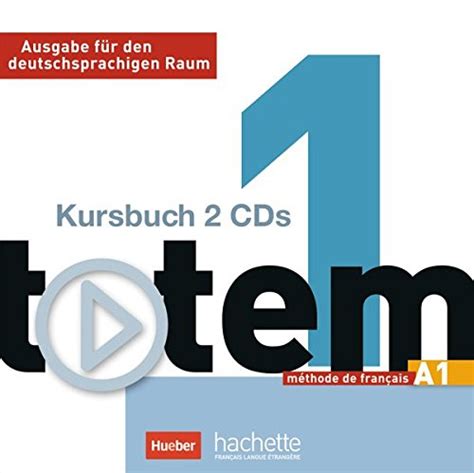 totem ausgabe deutschsprachigen audio cds kursbuch Reader
