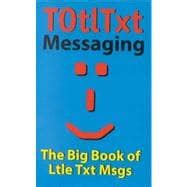 totltxt the big book of little text messages Epub