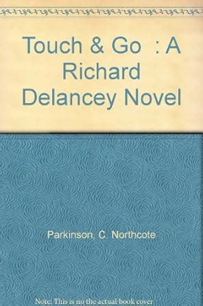 touch and go the richard delancey novels Doc