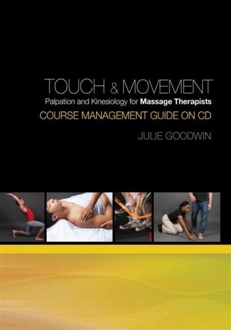 touch and movement palpation and kinesiology for massage therapists PDF