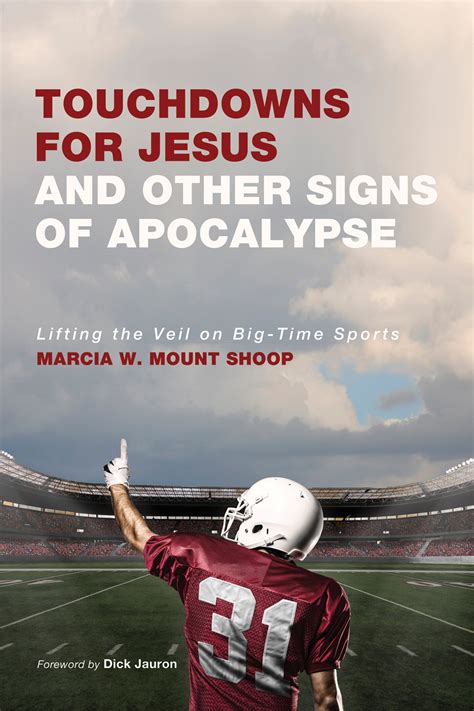 touchdowns for jesus and other signs of apocalypse lifting the veil on big time sports Reader